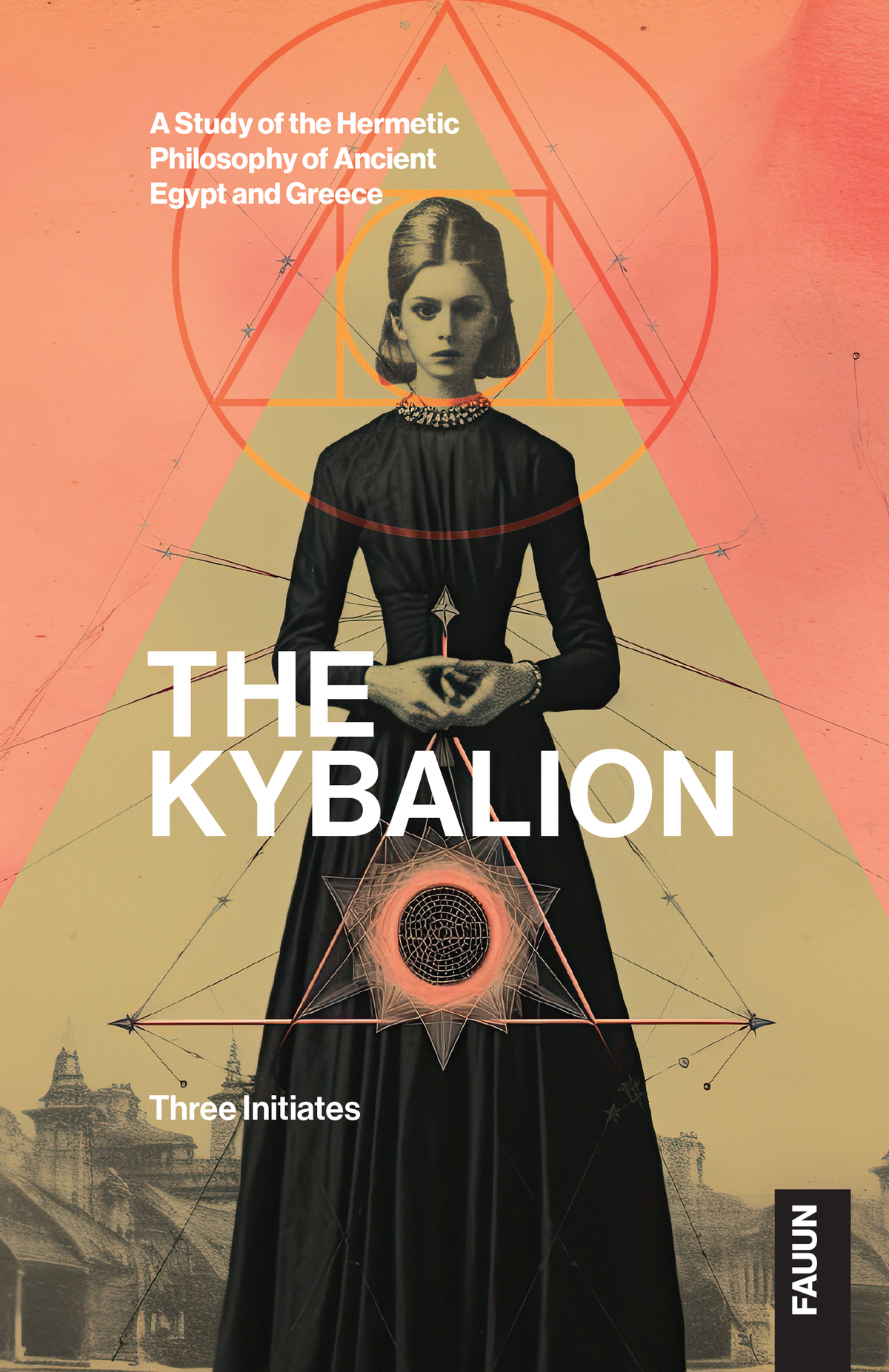 The Kybalion by Three Initiates