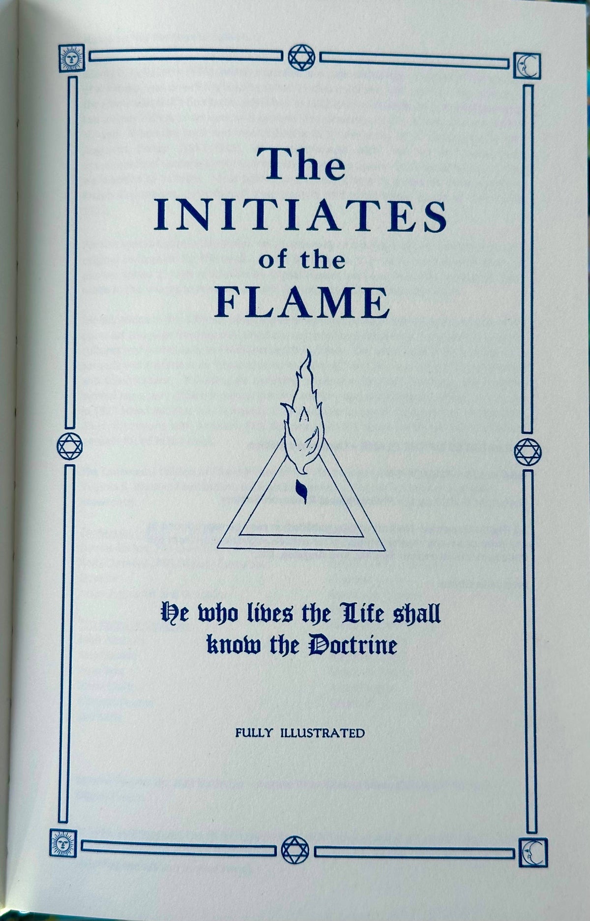 The Initiates of the Flame by Manly P. Hall - Centennial Edition