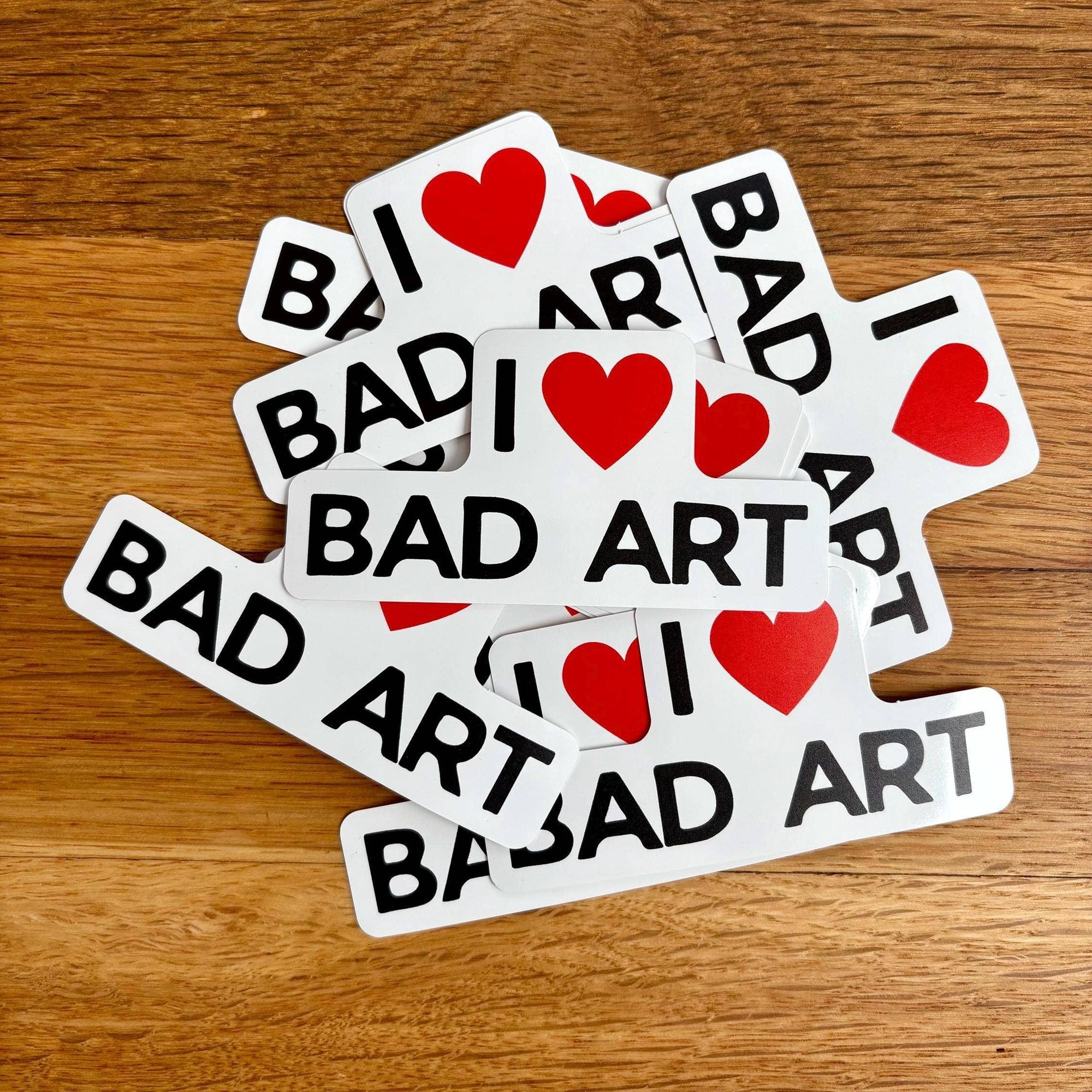 Anna Liz Heart Designs - I Love Bad Art Waterproof Sticker