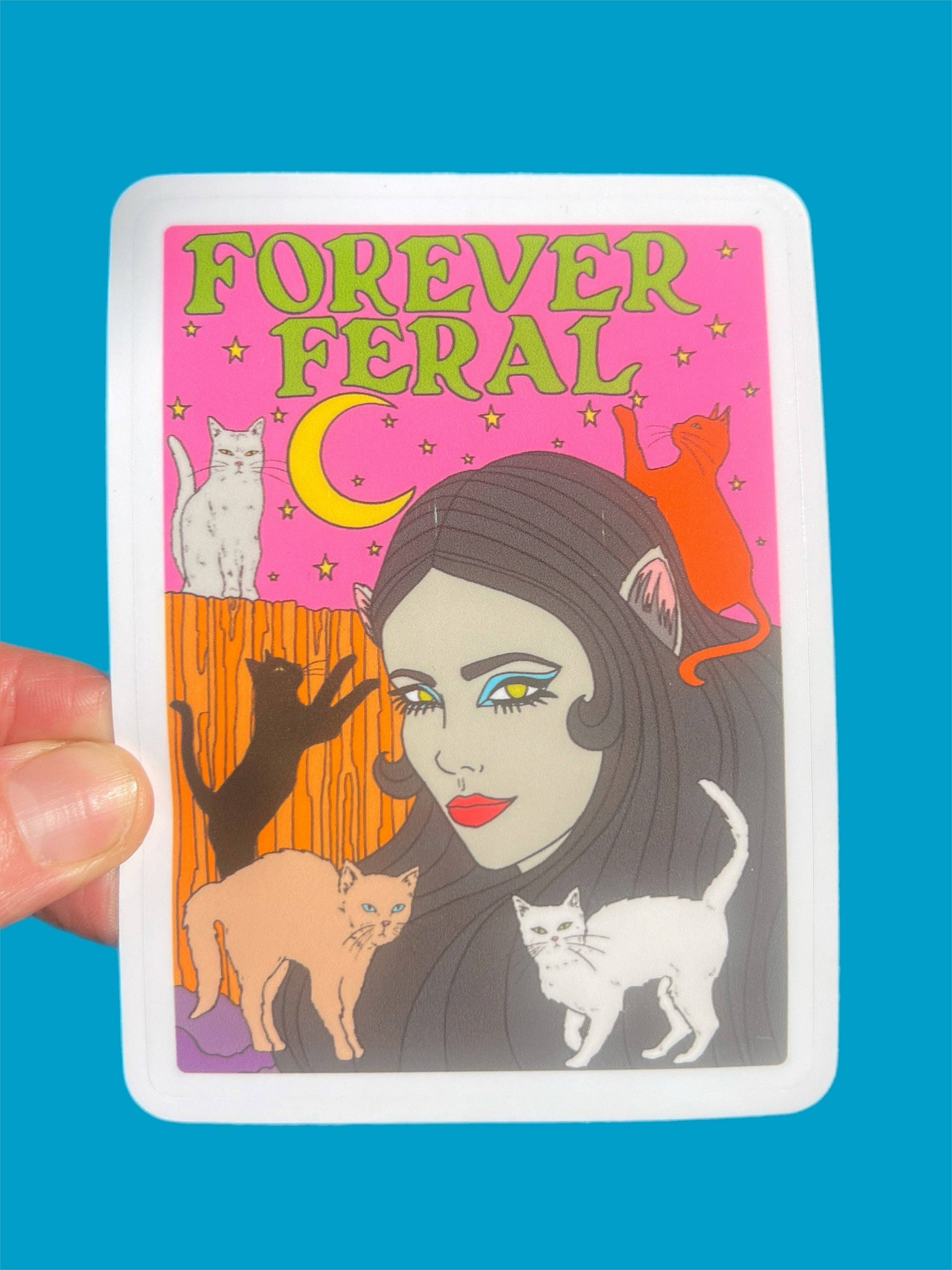 Forever Feral - Sticker