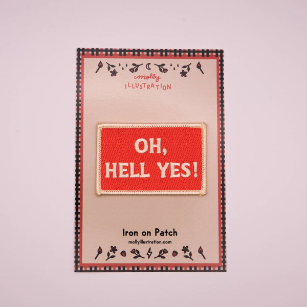 Vintage Style Embroidered Iron On Patch - Oh Hell Yes
