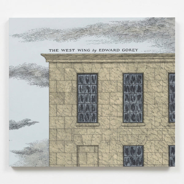 The West Wing by Edward Gorey