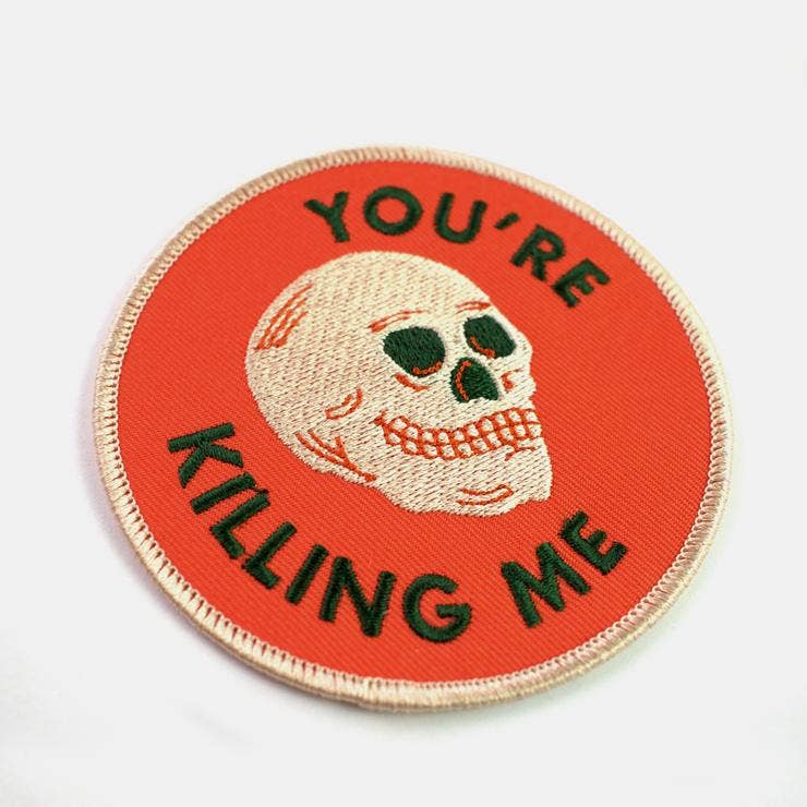 You’re Killing Me - Patch