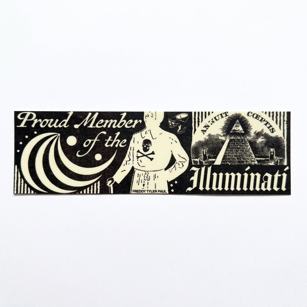 Freddy Tyler Paul - Bumper Sticker - 'Illuminati'