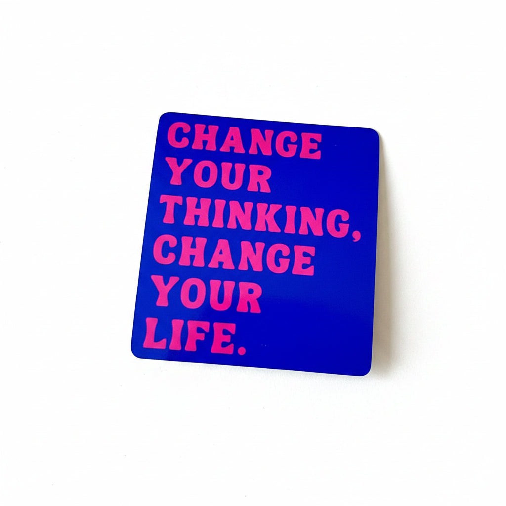 Change Your Thinking Sticker