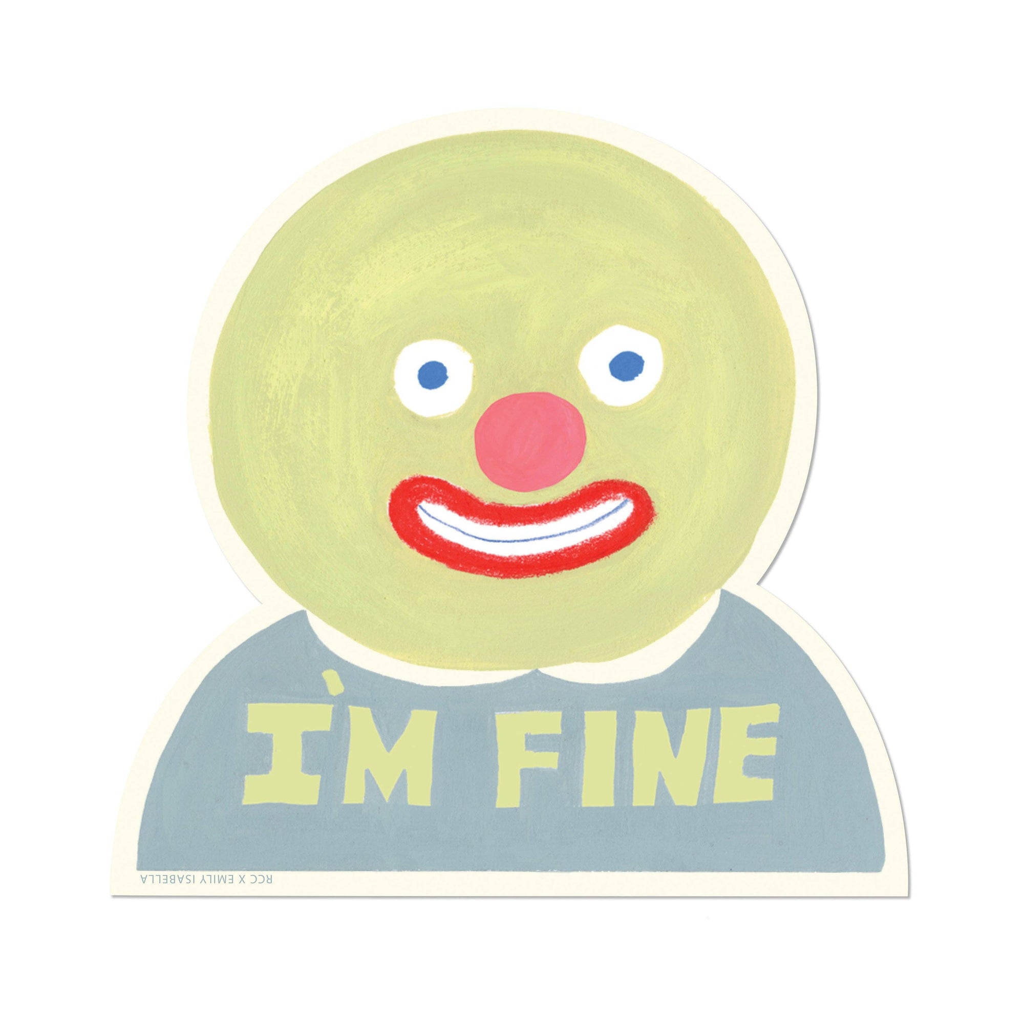 I'm Fine - Sticker