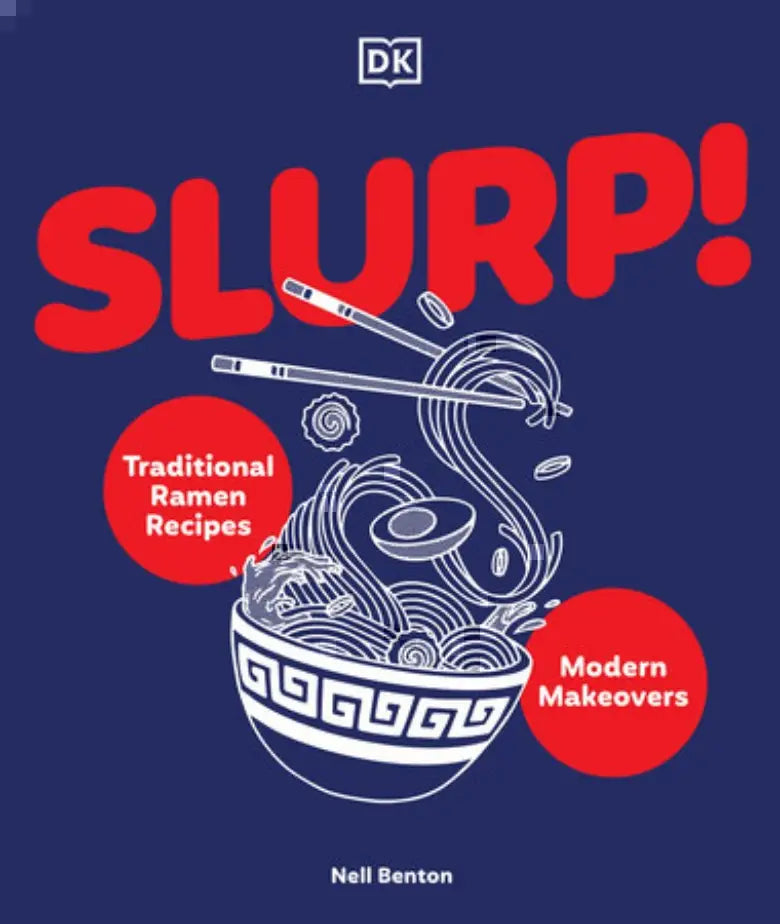 Slurp Ramen by Nell Benton