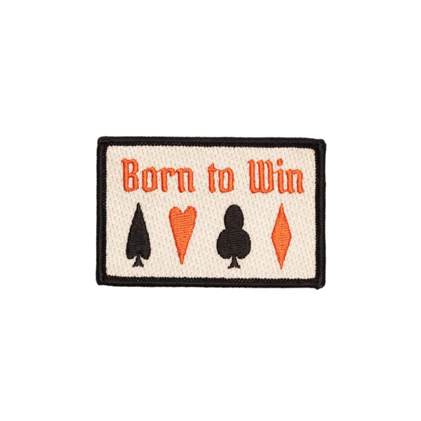 Vintage Style Embroidered Iron On Patch - Born to Win