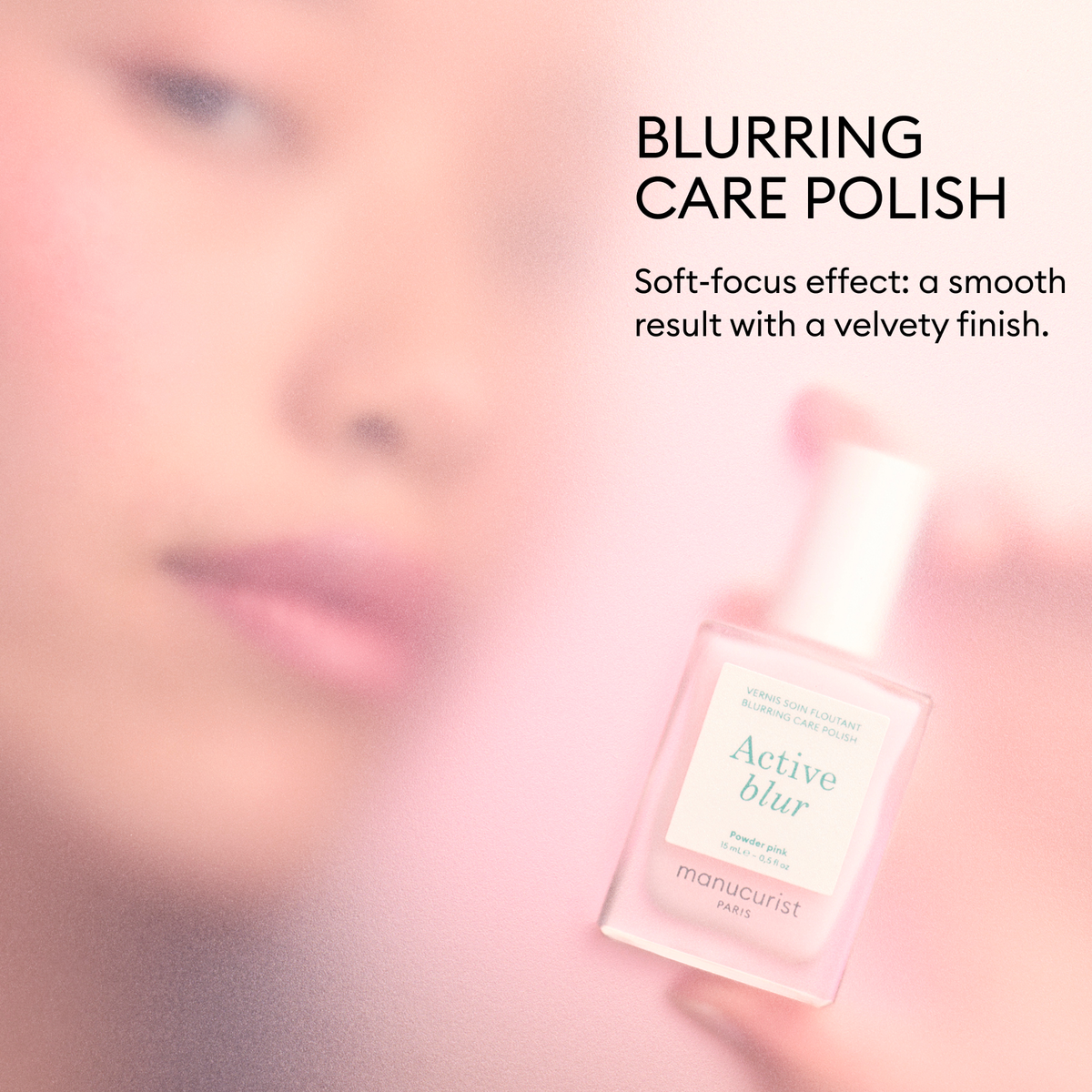 Manucurist - Active™ Blur