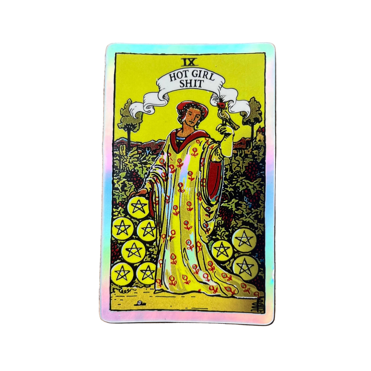 Holographic Tarot Sticker - IX of Pentacles - Hot Girl Shit