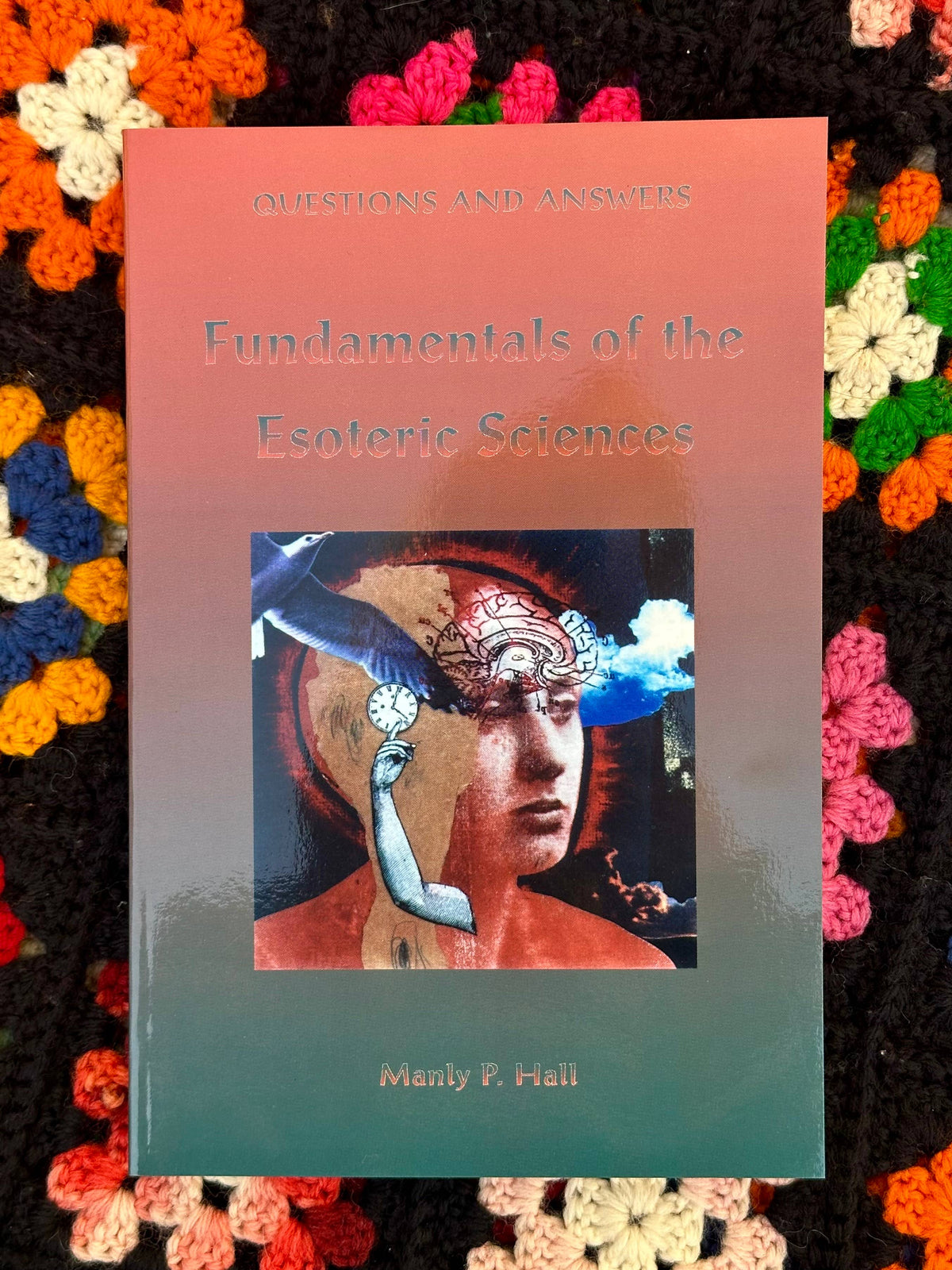 Questions & Answers: Fundamentals of the Esoteric Sciences