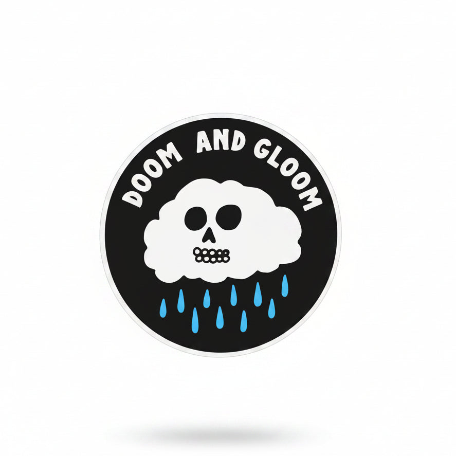 Doom & Gloom Sticker
