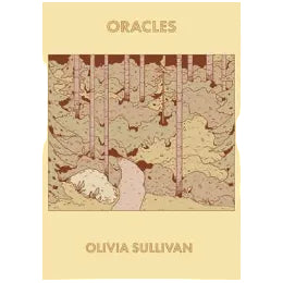 Oracles by Olivia Sullivan