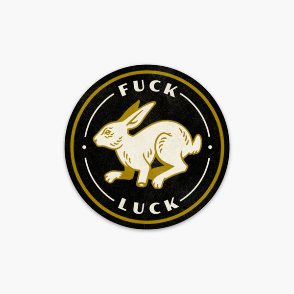 Fuck Luck Sticker - Space Camp