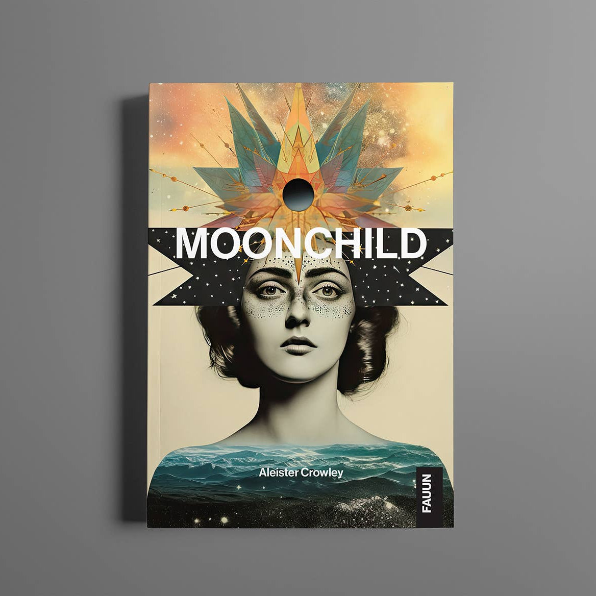 Aleister Crowley - Moonchild