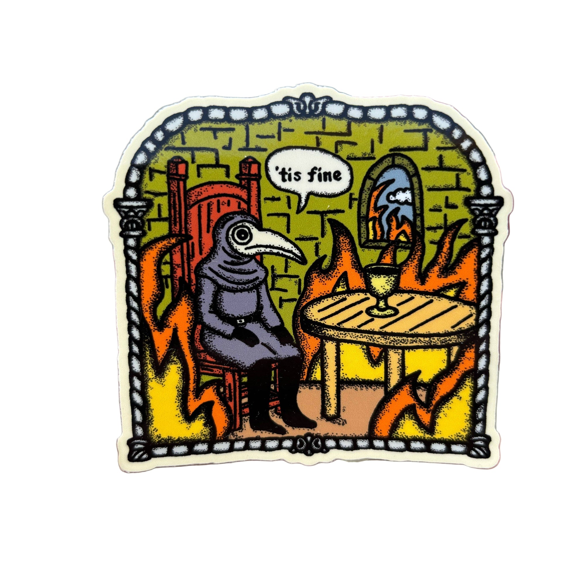 'tis fine sticker