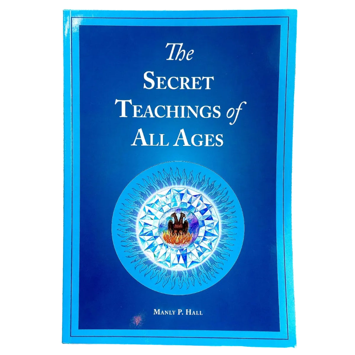 The Secret Teachings of All Ages (Paperback)