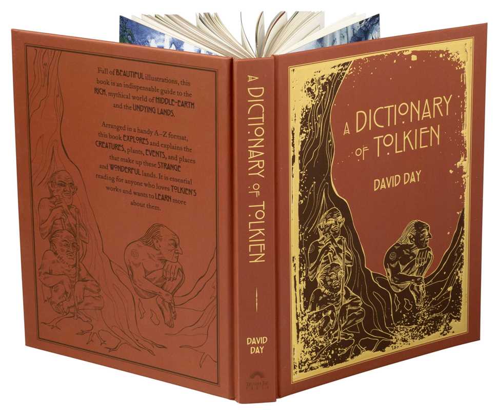 A Dictionary of Tolkien Deluxe Edition by David Day