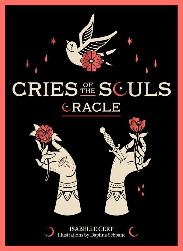 Cries of the Souls Oracle Deck by Isabelle Cerf at Space Camp in Portland, Oregon