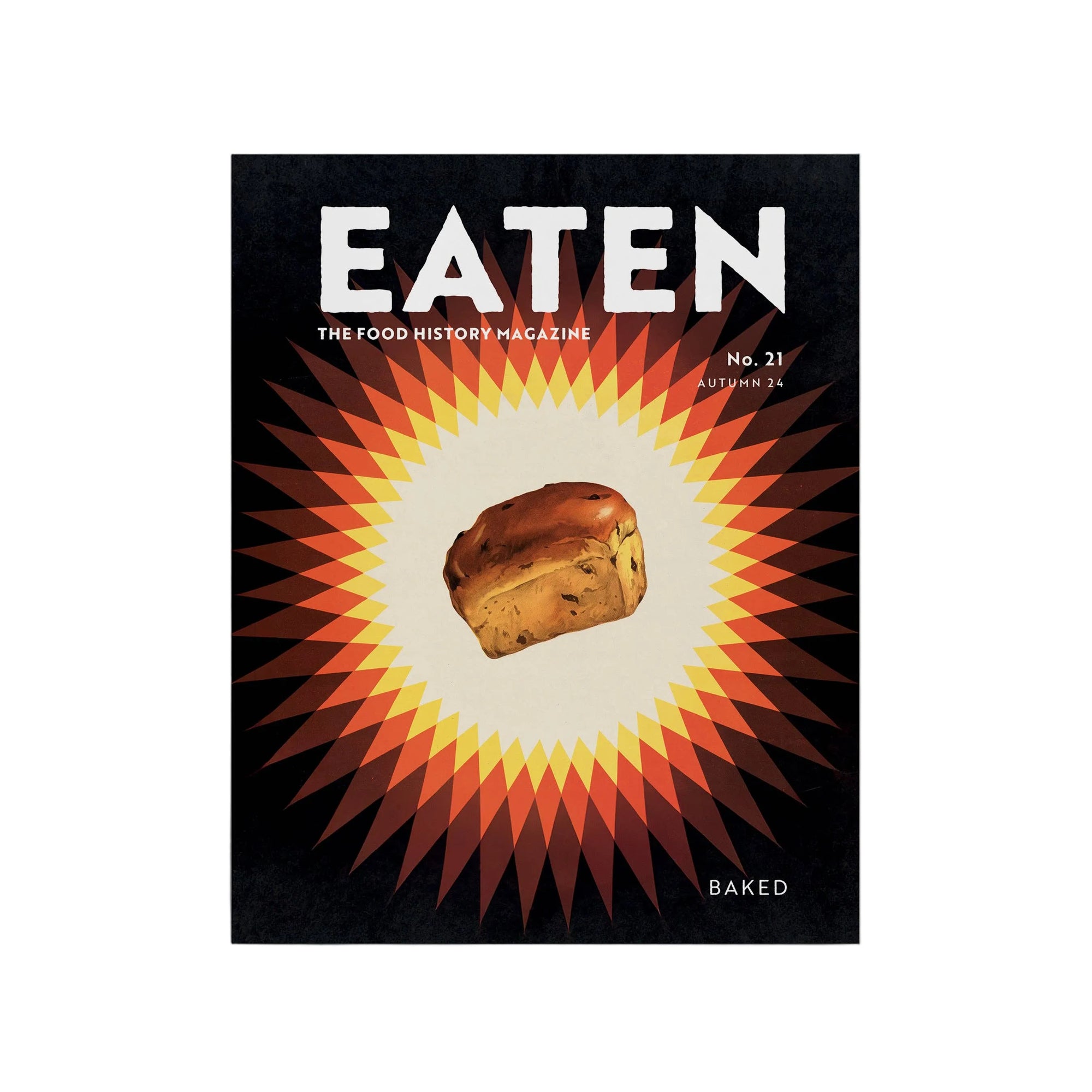 Eaten Magazine - No. 21: Baked