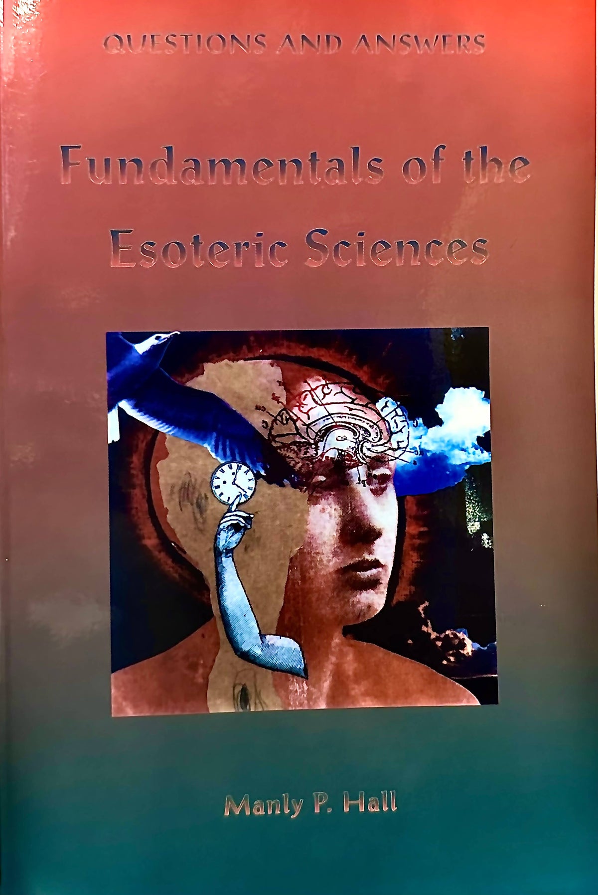 Questions & Answers: Fundamentals of the Esoteric Sciences