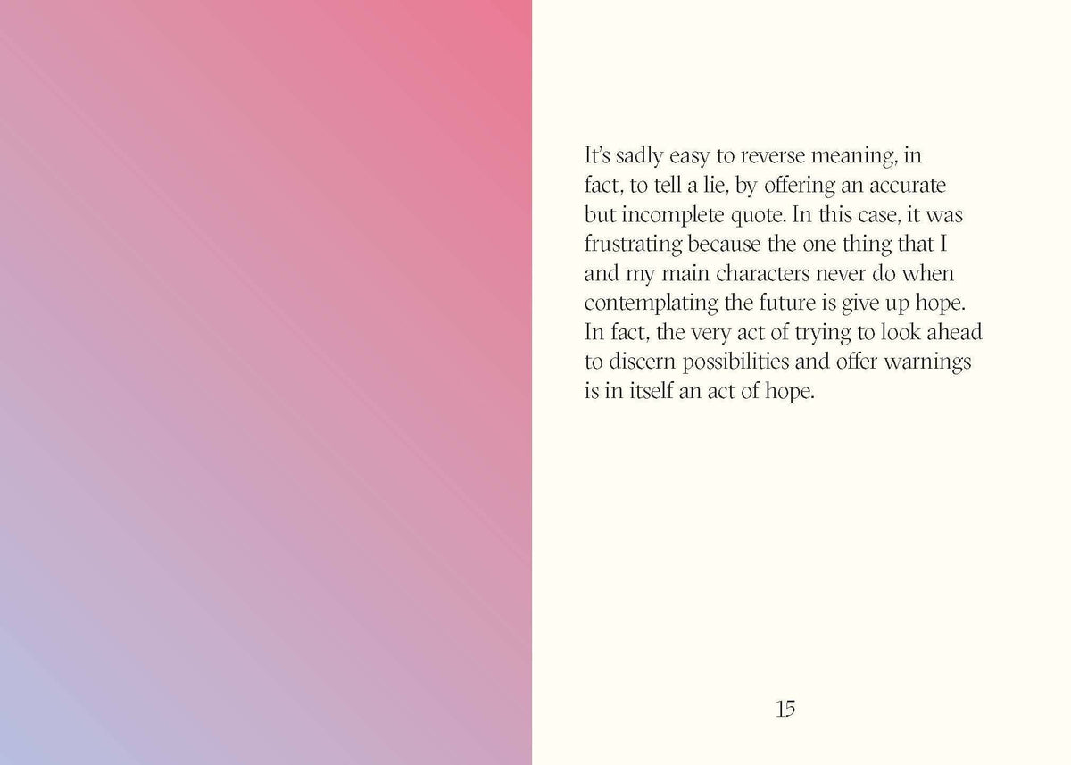 A Few Rules for Predicting the Future by Octavia E. Butler