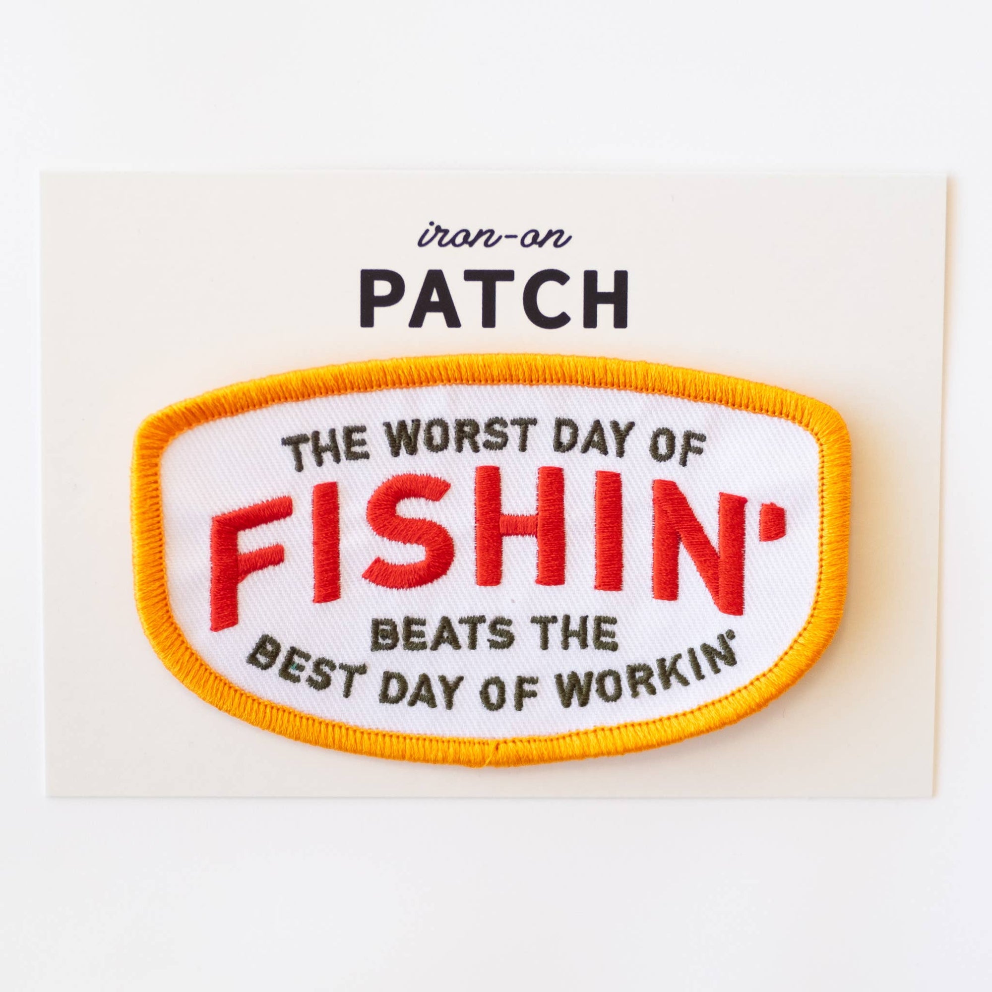 Fishin' Beats Workin' - Embroidered Iron on Patch