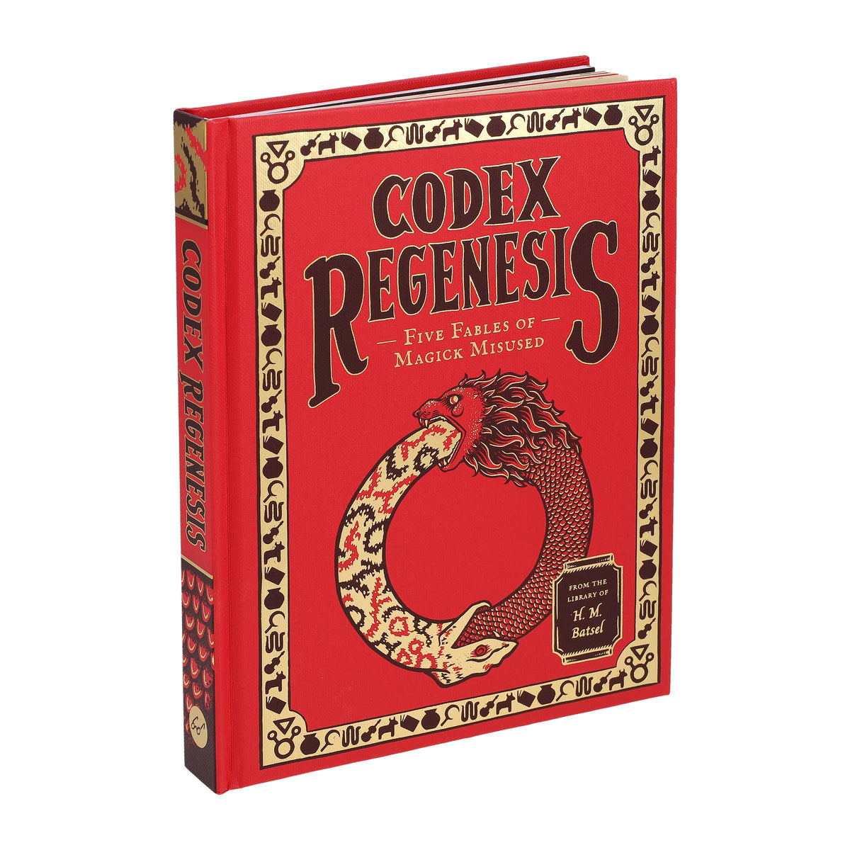 Codex Regenesis: Five Fables of Magick Misused by H. M. Batsel