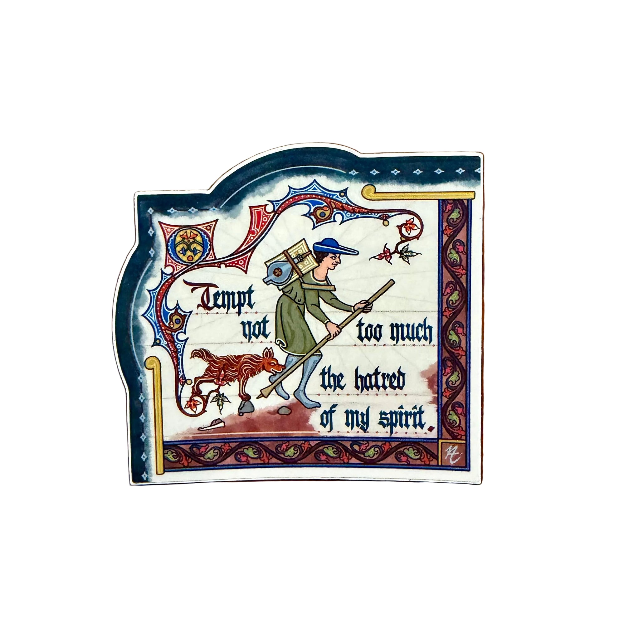 Tempt Not (Shakespeare) - Medieval Sticker