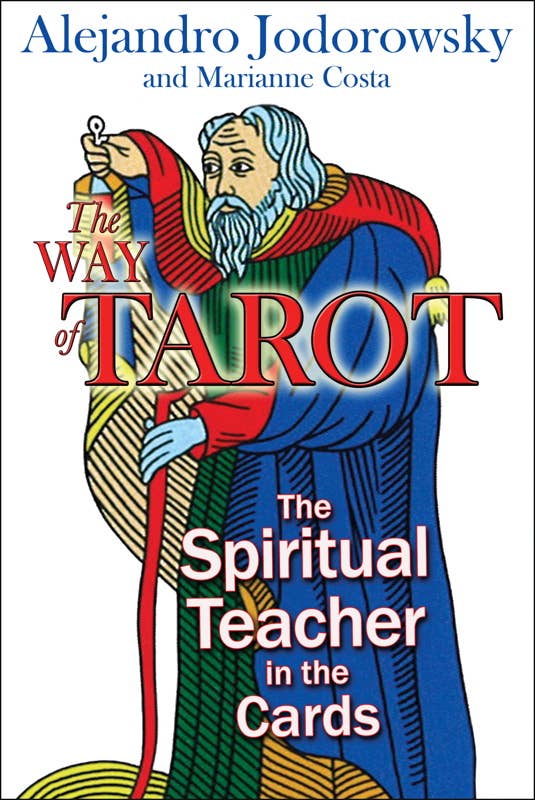 Way of Tarot by Alejandro Jodorowsky