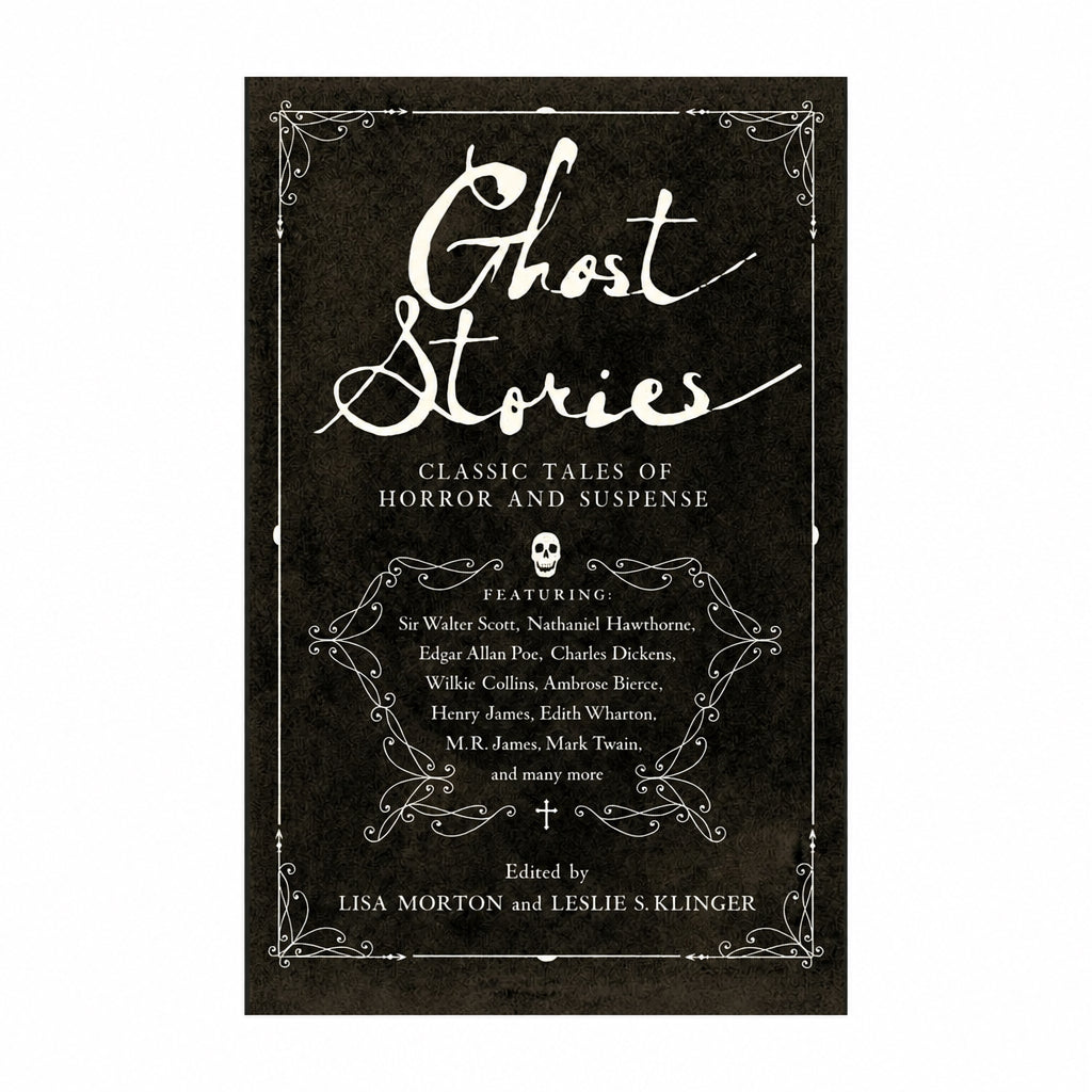 Ghost Stories: Classic Stories of Horror and Suspense