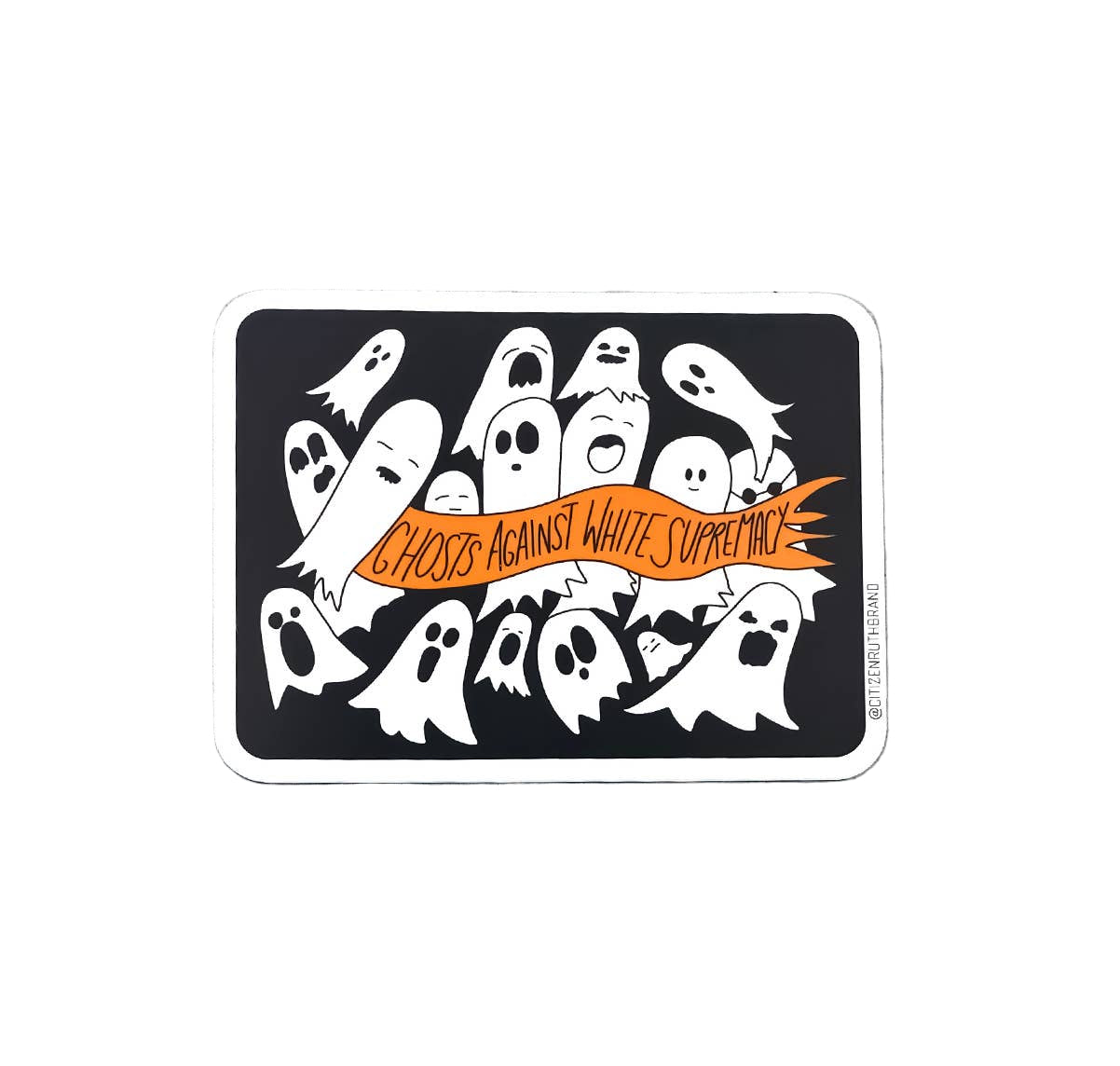 Ghosts Against White Supremacy vinyl sticker