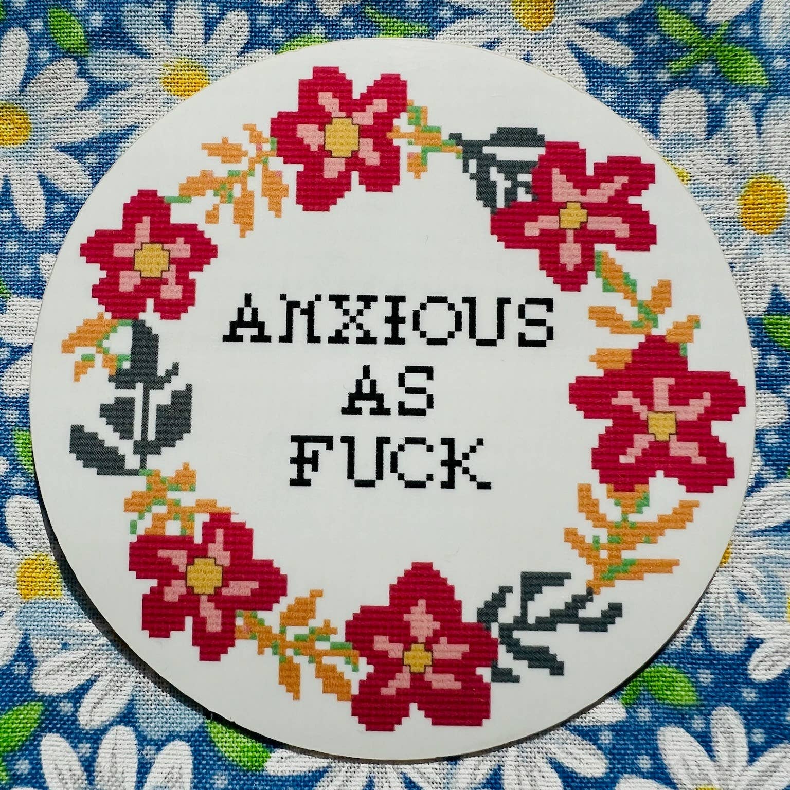 Anxious Af Floral Sticker