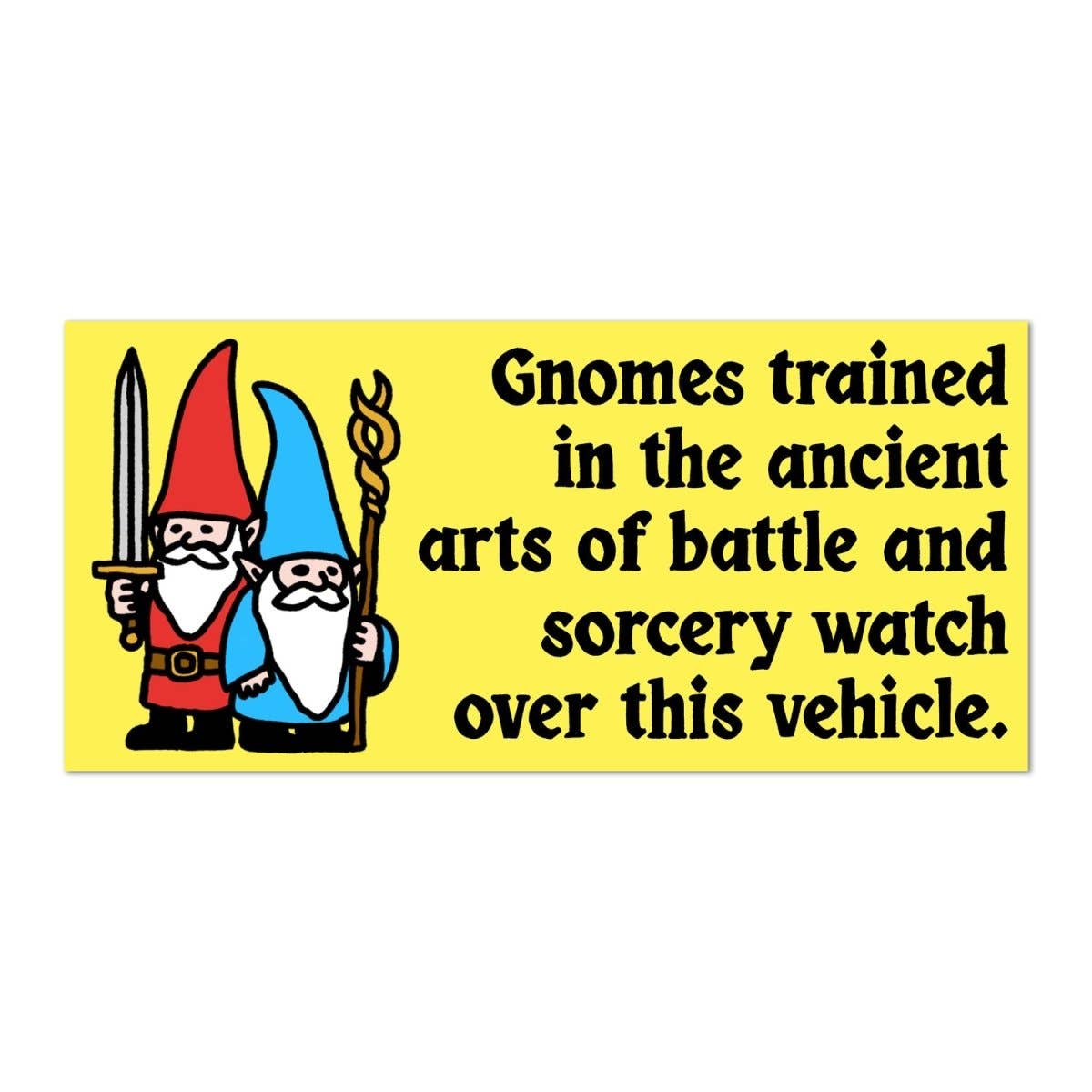 Gnomes bumper sticker