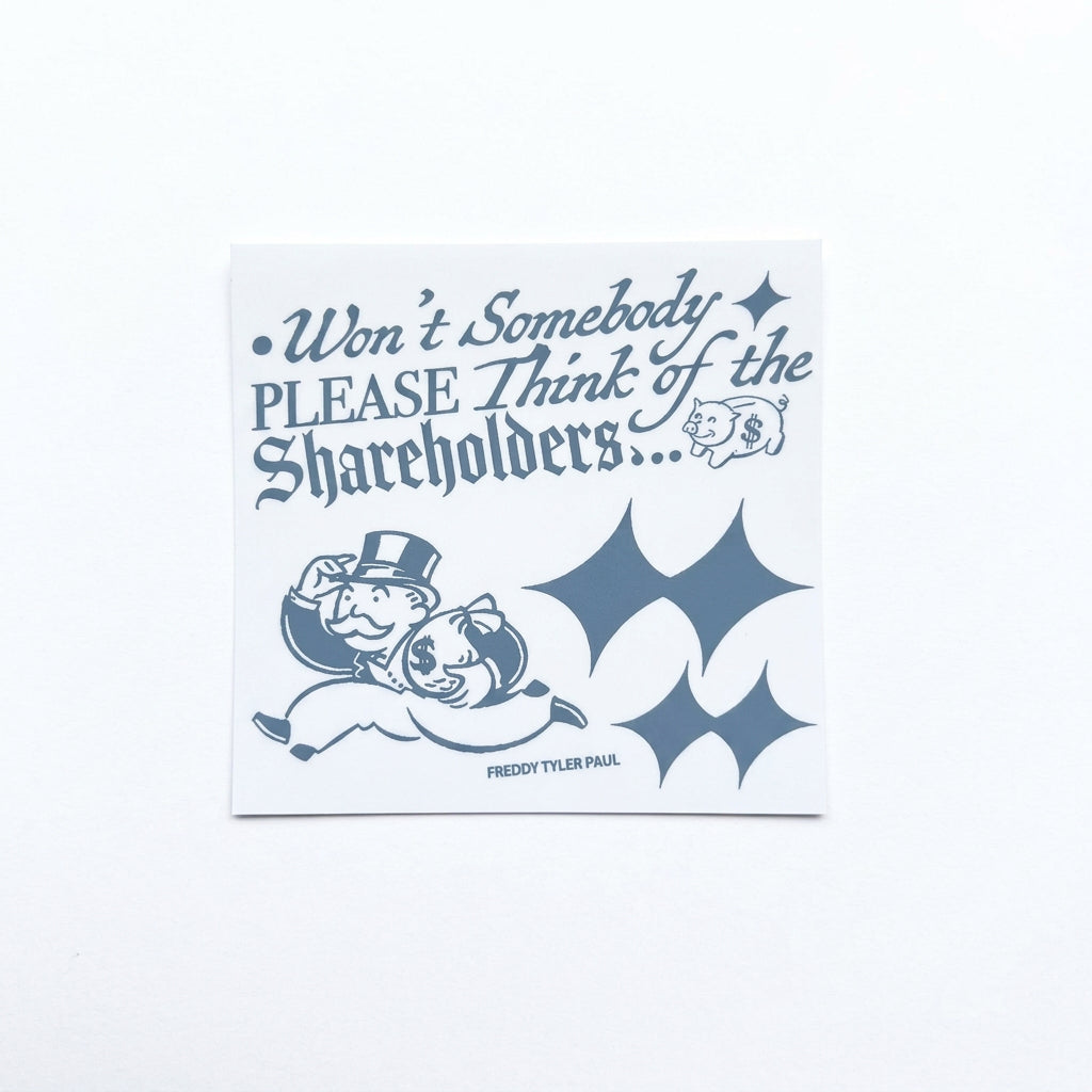Freddy Tyler Paul - Little Sticker - 'Shareholders'