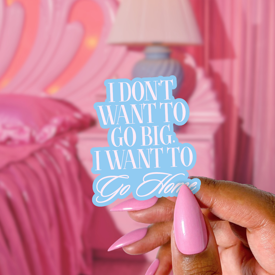 I Want to Go Home - Sticker