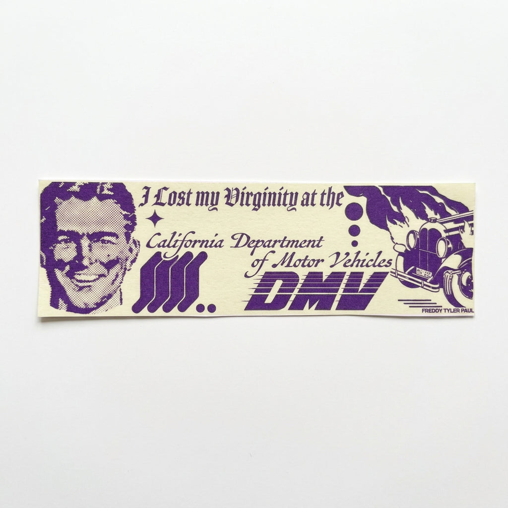 Freddy Tyler Paul - Bumper Sticker - 'DMV'