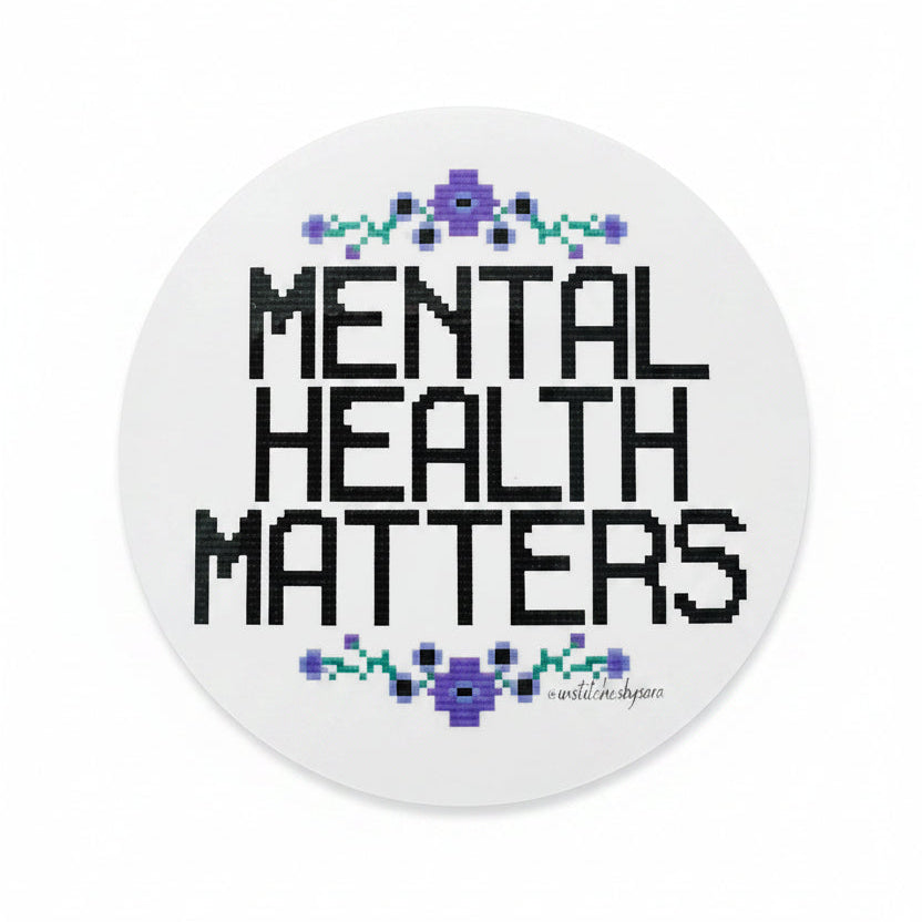 Mental Health Matters Sticker