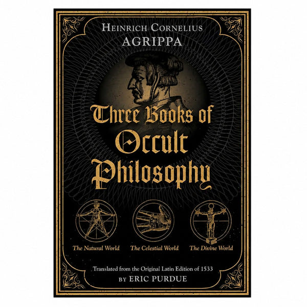 Three Books of Occult Philosophy by Heinrich Cornelius Agrippa