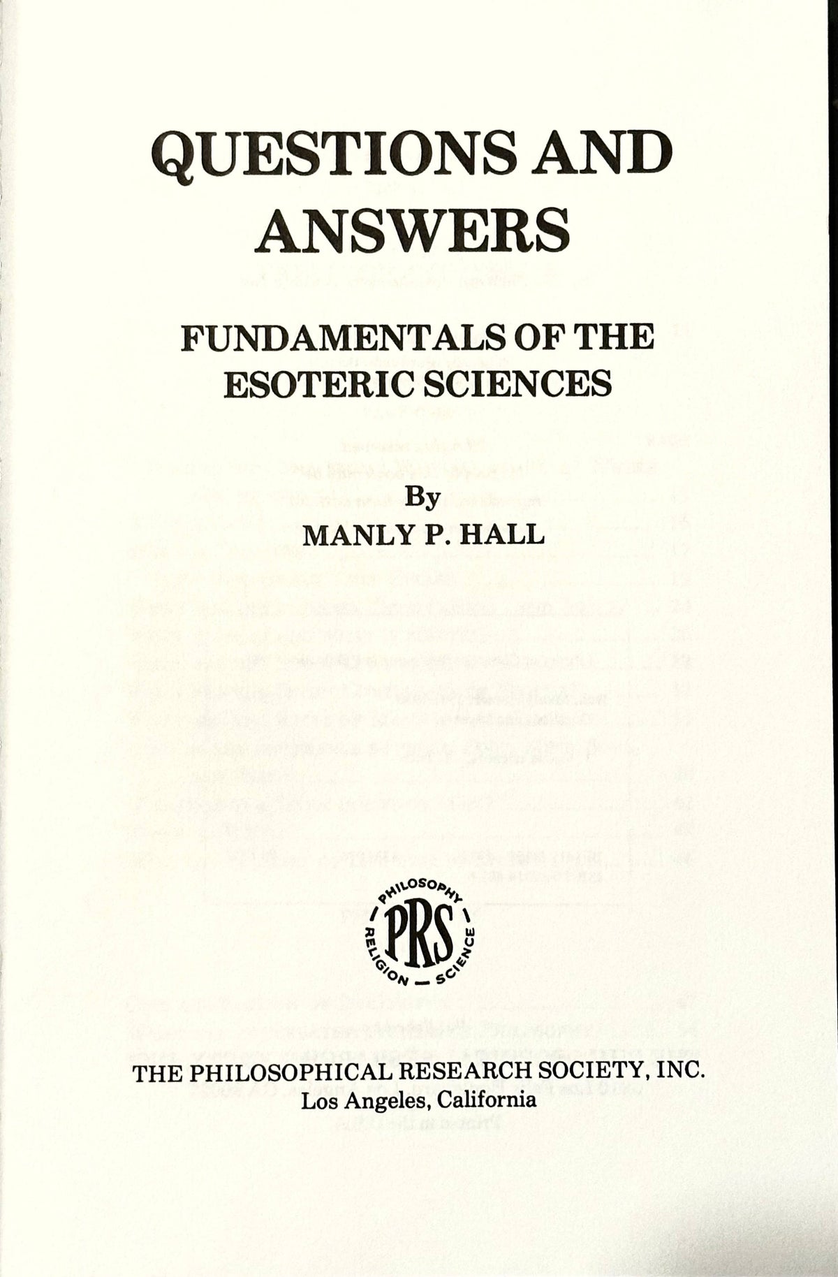 Questions & Answers: Fundamentals of the Esoteric Sciences