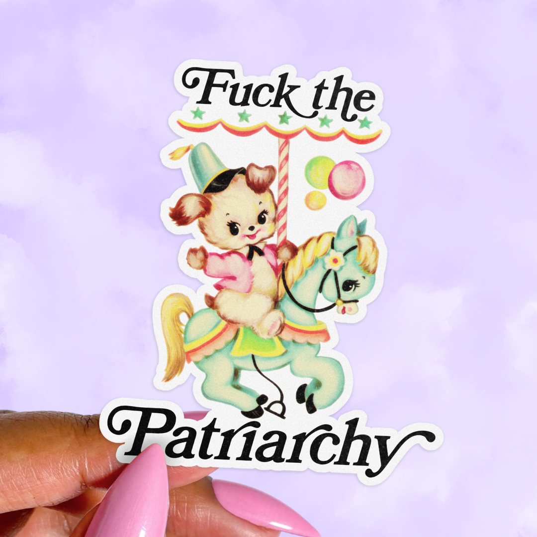 Retro Kitsch Sticker, Fuck the Patriarchy, Funny Feminist