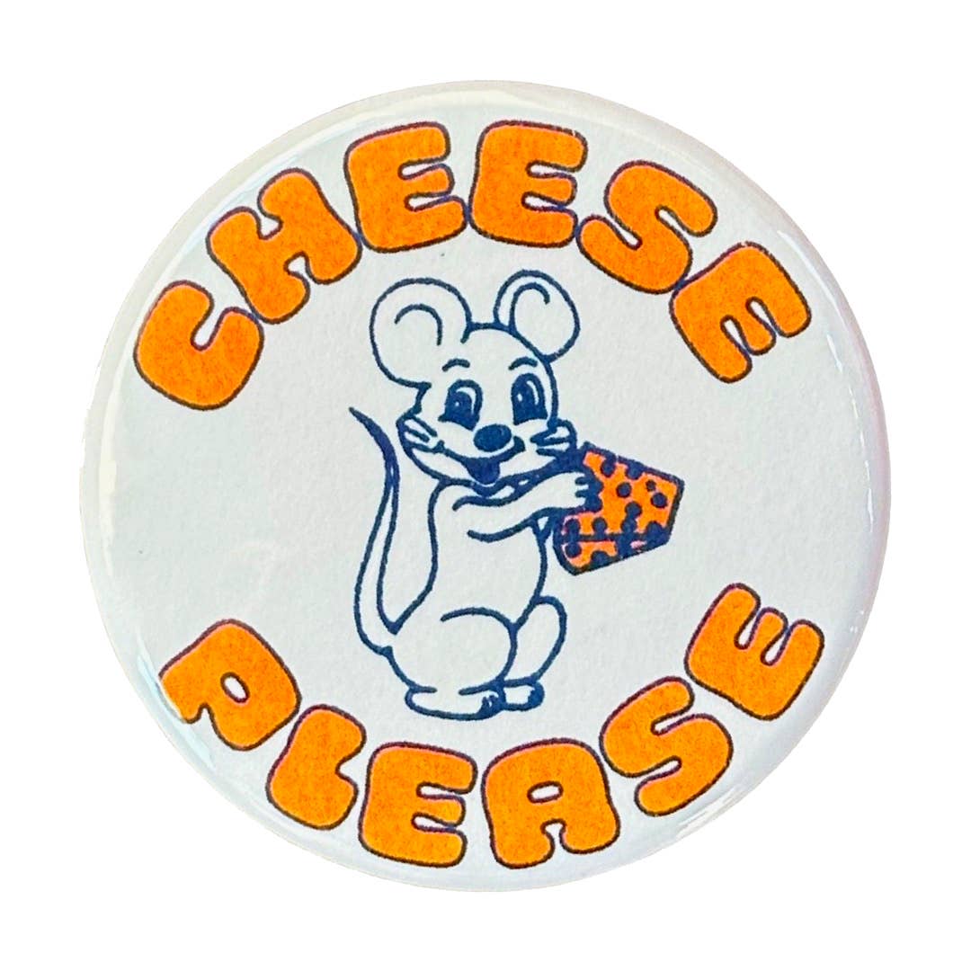 Cheese Please Button - Space Camp