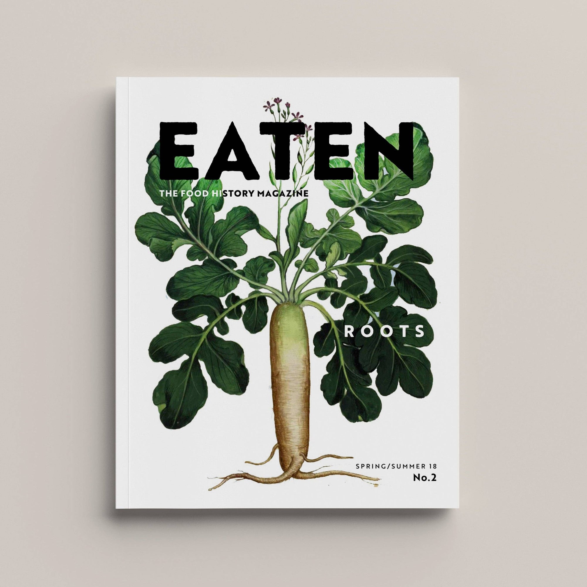 EATEN Magazine - No. 2: Roots - Space Camp
