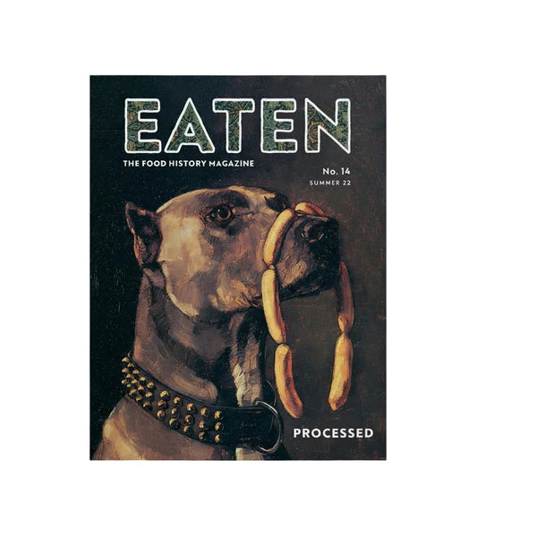 EATEN Magazine - No. 14: Processed - Space Camp