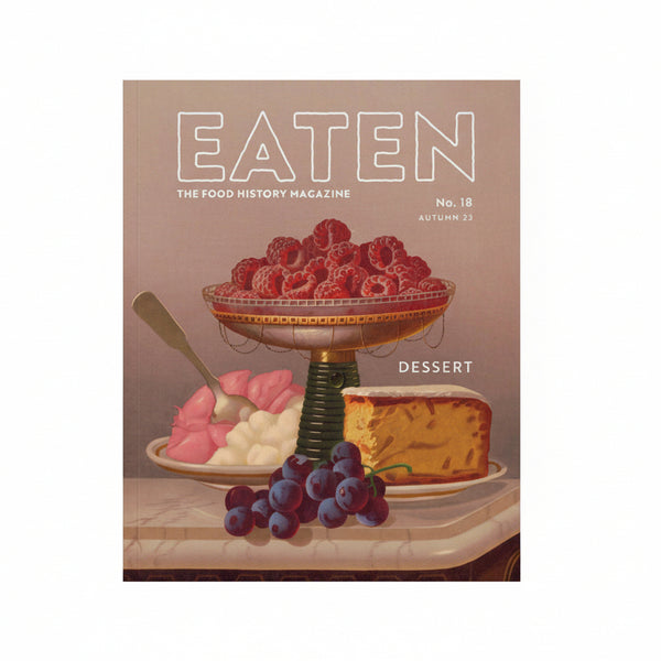 EATEN Magazine - No. 18: Desserts - Space Camp